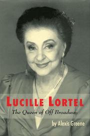 Cover of Lucille Lortel by Alexis Greene