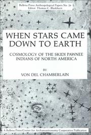 Front cover of When stars came down to earth by Von Del Chamberlain