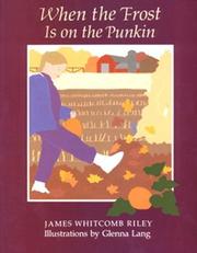 Front cover of When the frost is on the punkin by James Whitcomb Riley
