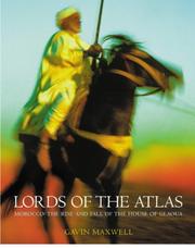 Front cover of Lords of the Atlas by Gavin Maxwell