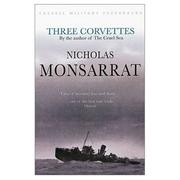 Cover of Three corvettes by Nicholas Monsarrat