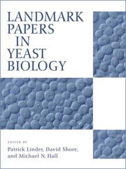 Front cover of Landmark papers in yeast biology by Michael N. Hall