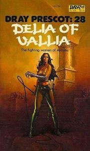 Front cover of Delia of Vallia (Dray Prescot #28) by Alan Burt Akers