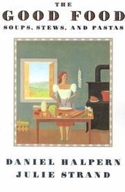 Cover of The good food by Daniel Halpern