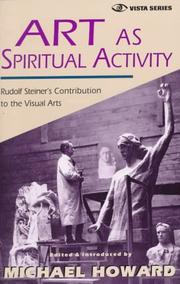 Front cover of Art As Spiritual Activity by Rudolf Steiner