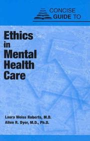 Front cover of Concise guide to ethics in mental health care by Laura Weiss Roberts