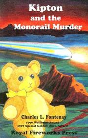 Cover of Kipton & the monorail murder by Fontenay, Charles L.