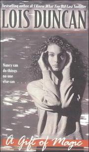 Front cover of A gift of magic by Lois Duncan