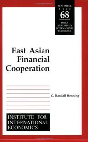 Front cover of East Asian Financial Cooperation (Policy Analyses in International Economics) by C. Randall Henning