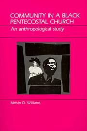 Front cover of Community in a Black Pentecostal church by Melvin D. Williams