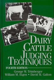 Cover of Dairy cattle judging techniques by George W. Trimberger