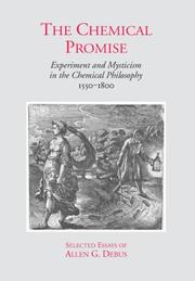 Cover of The Chemical Promise by Allen G. Debus