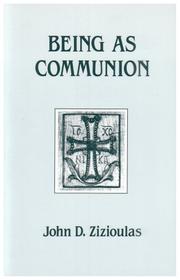 Front cover of Being As Communion by John D. Zizioulas