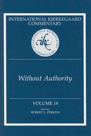 Cover of Without Authority (International Kierkegaard Commentary) by Robert L. Perkins
