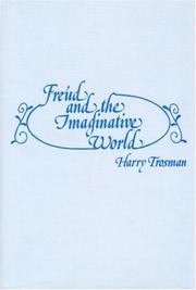 Front cover of Freud and the imaginative world by Harry Trosman
