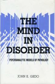 Cover of The mind in disorder by John E. Gedo