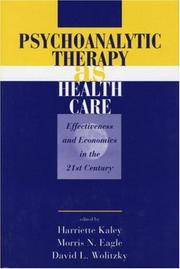 Front cover of Psychoanalytic therapy as health care by Morris N. Eagle