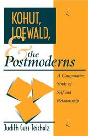 Front cover of Kohut, Loewald and the Postmoderns by Judith Guss Teicholz