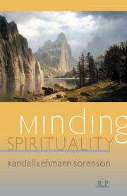 Front cover of Minding Spirituality by Randall Lehmann Sorenson