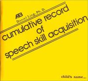 Cover of Cumulative record of speech skill acquisition by Daniel Ling