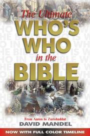 Front cover of The ultimate who's who in the Bible by David Mandel