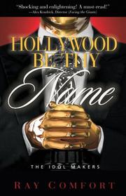 Cover of Hollywood be thy name by Ray Comfort