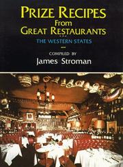 Front cover of Prize Recipes from Great Restaurants by James Stroman