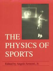 Front cover of The Physics of sports by Angelo Armenti