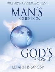 Cover of Man's Question, God's Answer by Lu Ann Bransby
