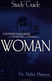 Front cover of Understanding the Purpose and Power of Woman by Myles Munroe