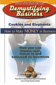Front cover of Demystifying Business With Cookies And Elephants: How to Make Money in Business by Ettie Gordon