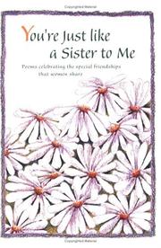 Cover of You're Just Like a Sister to Me by Patricia Wayant