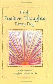Front cover of Think Positive Thoughts Every Day by Patricia Wayant