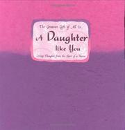 Front cover of The greatest gift of all is-- a daughter like you by Blue Mountain Arts