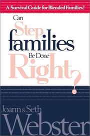 Front cover of Can stepfamilies be done right? by J. C. Webster