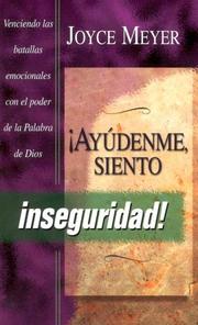 Front cover of Ayudenme, Siento Inseguridad by Joyce Meyer