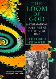 Front cover of The loom of God by Clifford A. Pickover