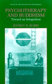 Front cover of Psychotherapy and Buddhism by Jeffrey B. Rubin