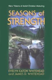 Cover of Seasons of Strength by Evelyn Eaton Whitehead