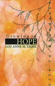 Front cover of Growing in hope by Lou Anne M. Tighe