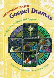 Front cover of Lectionary-based gospel dramas for Advent, Christmas and Epiphany by Sheila O'Connell-Roussell