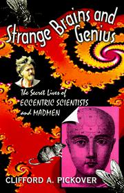 Front cover of Strange brains and genius by Clifford A. Pickover