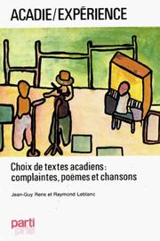 Cover of Acadie/expérience by Raymond LeBlanc