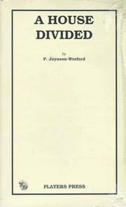 Front cover of A house divided by P. Joynson-Wreford