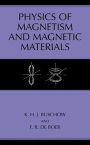 Cover of Physics of magnetism and magnetic materials by K. H. J. Buschow