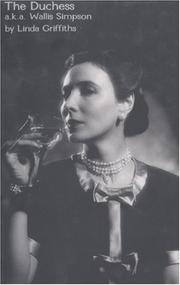 Front cover of The Duchess, a.k.a. Wallis Simpson by Linda Griffiths
