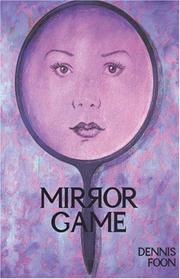 Cover of Mirror game by Dennis Foon