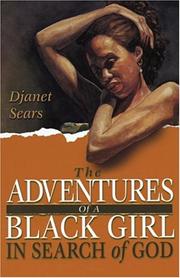 Front cover of The adventures of a Black girl in search of God by Djanet Sears