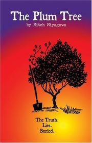 Cover of The plum tree by Mitch Miyagawa