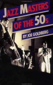 Front cover of Jazz masters of the fifties by Joe Goldberg